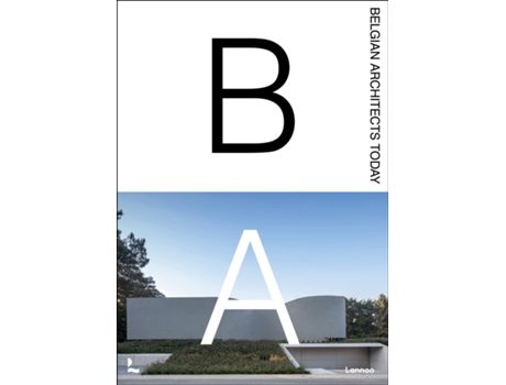 Livro Belgian Architects Today de Agata Toromanoff (Inglês - Capa Dura)