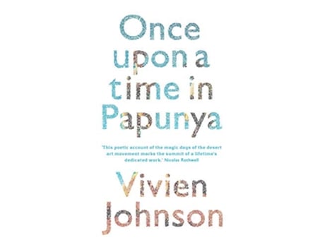 Livro Once Upon a Time in Papunya de Vivien Johnson (Inglês)