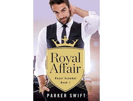 Livro Royal Affair de Parker Swift (Inglês)