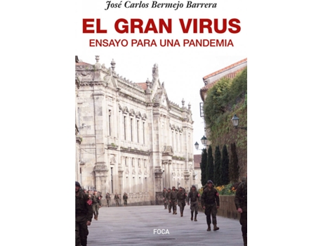 Livro El Gran Virus de José Carlos Bermejo Barrera (Espanhol)