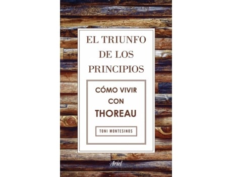 Livro El Triunfo De Los Principios de Toni Montesinos Gilbert (Espanhol)