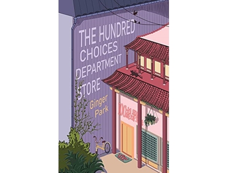 Livro The Hundred Choices Department Store de Ginger Park (Inglês)