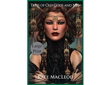 Livro Tales of Old Gods and New de Kate Macleod (Inglês)