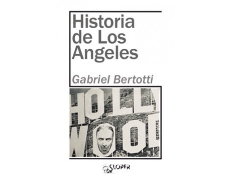 Livro Historia De Los Ángeles de Bertotti Gabriel (Espanhol)