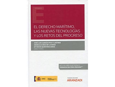 Livro Derecho Marítimo, Las Nuevas Tecnologías Y Los Retos Del Progreso, El de Angélica Diaz De La Rosa (Espanhol)