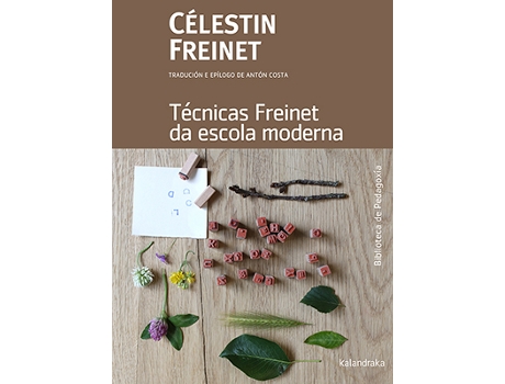 Livro Tècnicas Freinet Da Escola Moderna de Célestin Freinet (Galego)