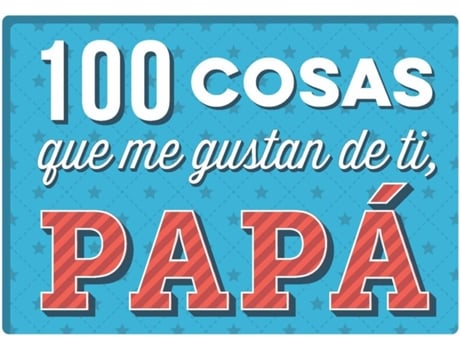 Livro 100 Cosas Que Me Gustan De Ti, Papá de VVAA (Espanhol)