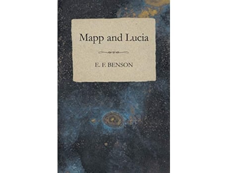 Livro Mapp and Lucia de E F Benson (Inglês)