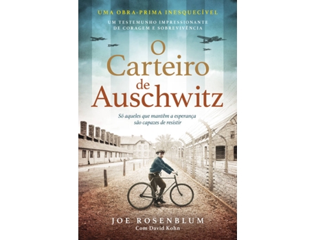 Livro O Carteiro de Auschwitz de Joe Rosenblum e David Kohn