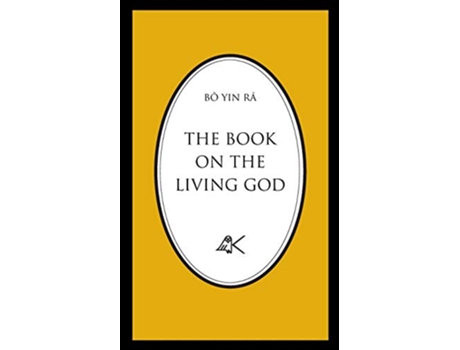 Livro The Book On The Living God Second Edition de Bô Yin Râ (Inglês)