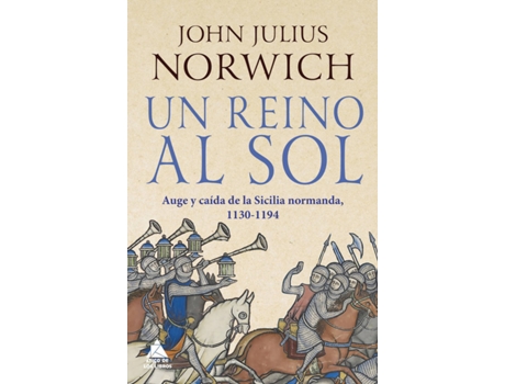 Livro Un Reino Al Sol de John Julius Norwich (Espanhol)