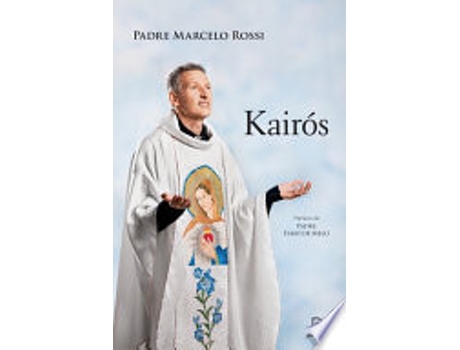 Livro Kairós de Marcelo Rossi (Português do Brasil)