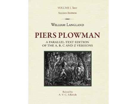 Livro Piers Plowman, a paralleltext edition of the A, B, C and Z versions de A V C Schmidt (Inglês)