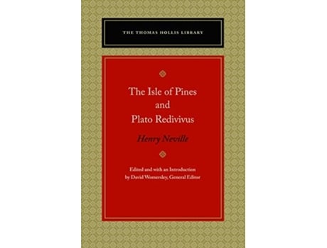 Livro The Isle of Pines and Plato Redivivus de Henry Neville (Inglês - Capa Dura)