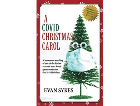 Livro A Covid Christmas Carol de Evan Sykes (Inglês)