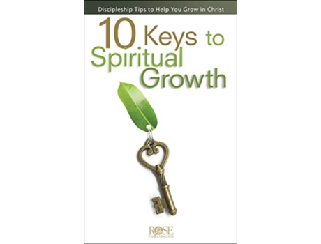 Livro 10 Keys To Spiritual Growth de Rose Publishing (Inglês)