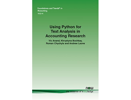 Livro Using Python for Text Analysis in Accounting Research de Vic Anand, Khrystyna Bochkay et al. (Inglês)