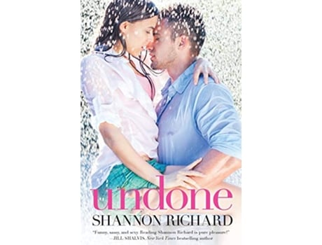 Livro Undone de Shannon Richard (Inglês)