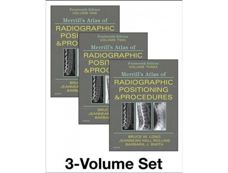 Livro Merrill'S Atlas Of Radiographic Positioning And Procedures de Bruce Long (Inglês)