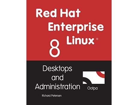 Livro Red Hat Enterprise Linux 8 de Richard Petersen (Inglês)