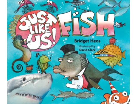 Livro Just Like Us! Fish de Bridget Heos (Inglês)