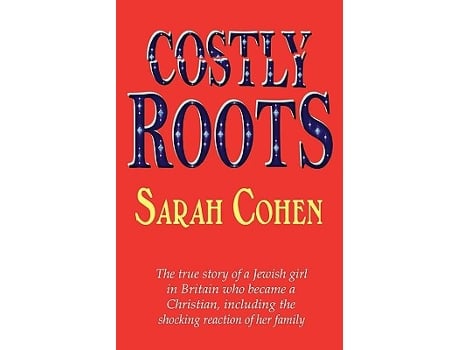 Livro Costly Roots de Sarah Cohen (Inglês)