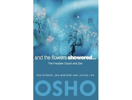 Livro and the flowers showered de osho (inglês)