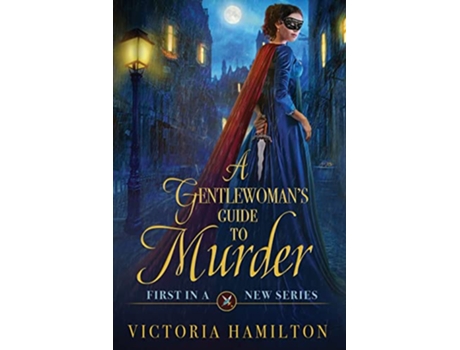 Livro A Gentlewomans Guide to Murder de Victoria Hamilton (Inglês)