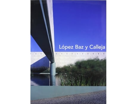 Livro Lopez Baz Y Calleja de Miquel Adria (Espanhol)