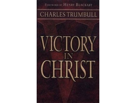 Livro victory in christ de charles trumbull (inglês)