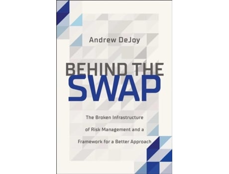 Livro Behind the Swap de Andrew DeJoy (Inglês)