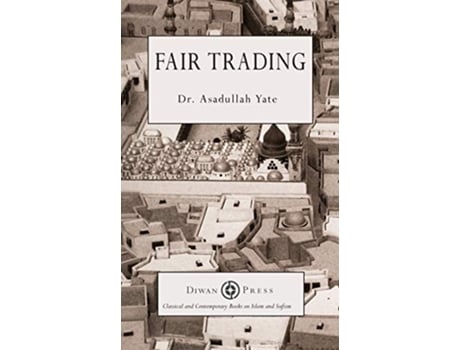 Livro Fair Trading de Asadullah Yate (Inglês)