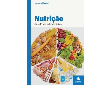 Livro Nutriçao - Guia Prático De Medicina de Jacques MÉdart