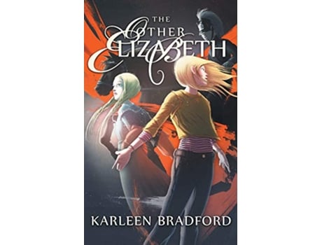 Livro The Other Elizabeth de Karleen Bradford (Inglês)