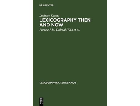 Livro Lexicography Then and Now Lexicographica Series Maior de Ladislav Zgusta (Inglês - Capa Dura)