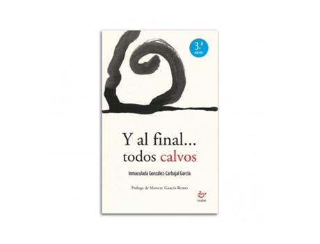 Livro Y Al Final Todos Calvos de Inmaculada Gonzalez Carvajal (Espanhol)