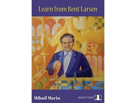 Livro Learn from Bent Larsen de Mihail Marin (Inglês)