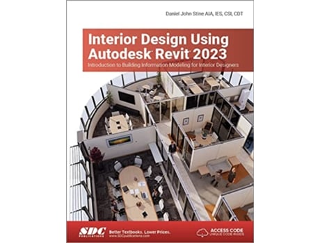 Livro Interior Design Using Autodesk Revit 2023 de Daniel John Stine (Inglês)