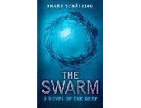 Livro The Swarm de Frank Schatzing (Inglês)