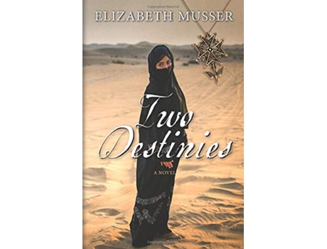 Livro Two Destinies Secrets of the Cross de Elizabeth Musser (Inglês)