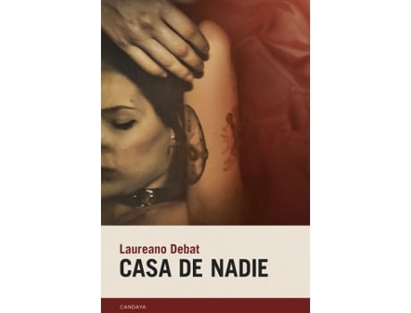 Livro Casa De Nadie de Debat, Laureano (Castelhano)