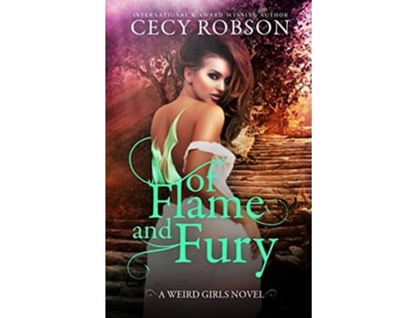 Livro Of Flame and Fury A Weird Girls Novel Weird Girls Flame de Cecy Robson (Inglês)