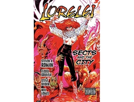 Livro LORELEI SECTS AND THE CITY de STEVEN A ROMAN (Inglês)