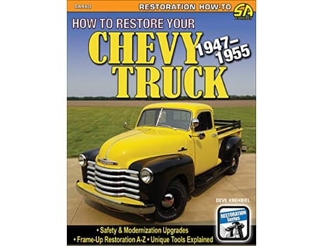 Livro How to Restore Your 19471955 Chevy Pickup de Deve Krehbiel (Inglês)