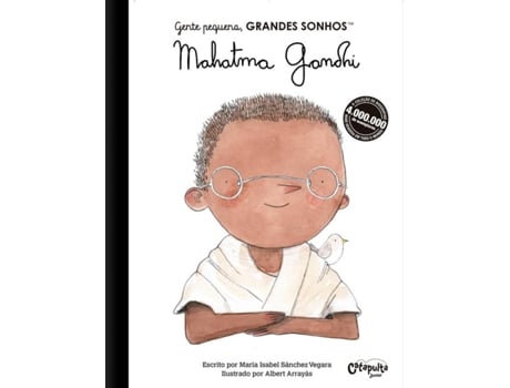 Livro Gente Pequena, Grandes Sonhos - Mahatma Gandhi de María Isabel Sánchez Vegara (Português BR)