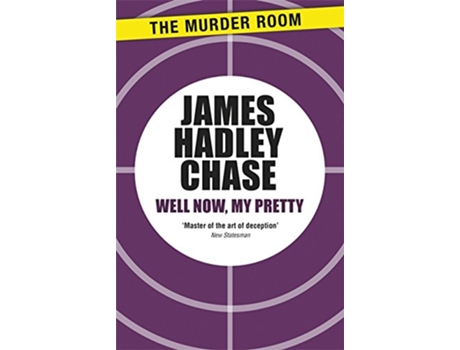 Livro Well Now, My Pretty de James Hadley Chase (Inglês)