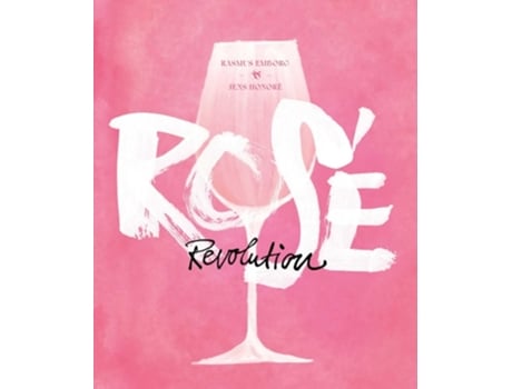 Livro Rose Revolution de Rasmus Emborg e Jens Honoré (Inglês - Capa Dura)