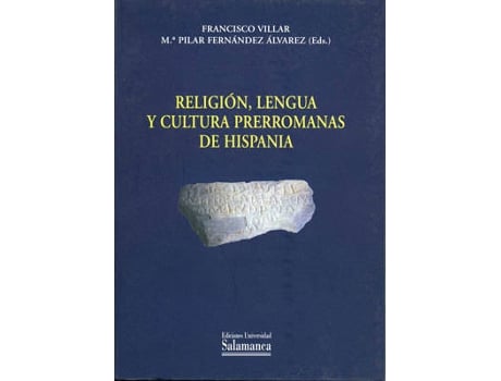 Livro Religión, Lengua Y Cultura Prerromanas de Francisco Villar Y Mª. Pilar Hernandez (Espanhol)