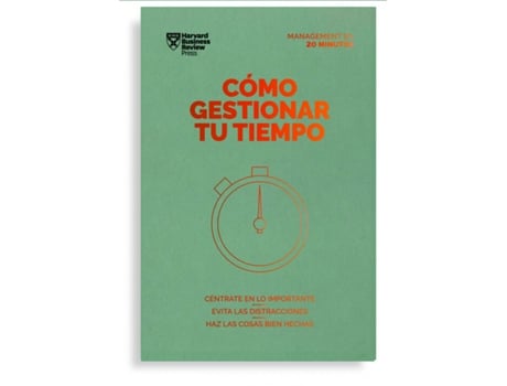 Livro Cómo Gestionar Tu Tiempo de Harvard Business Review (Espanhol)