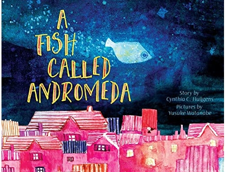 Livro Fish Called Andromeda de Cynthia C Huijgens (Inglês)